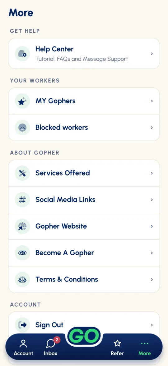 More tab: Get Help, Your Workers, About Gopher and Account sections