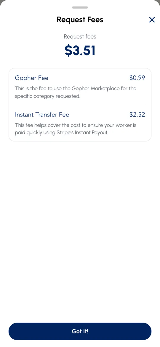 Request Fees sheet: Gopher Fee $0.99 and Instant Transfer Fee $2.52, total $3.51